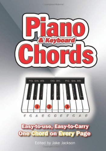 Piano and Keyboard Chords: Easy to Use, Easy to Carry, One Chord on Every Page Arts & Music