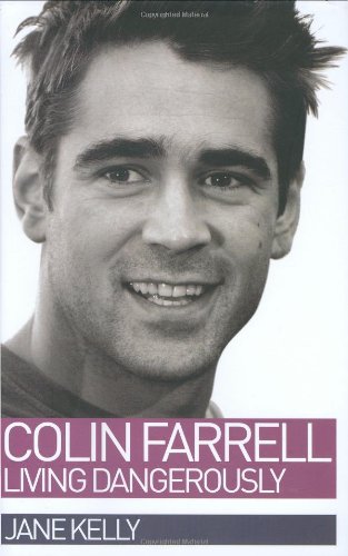 Colin Farrell: Living Dangerously Art & Literature