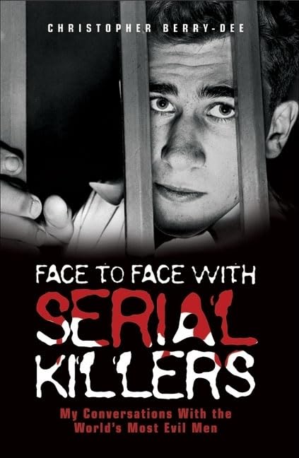 Face to Face with Serial Killers Law