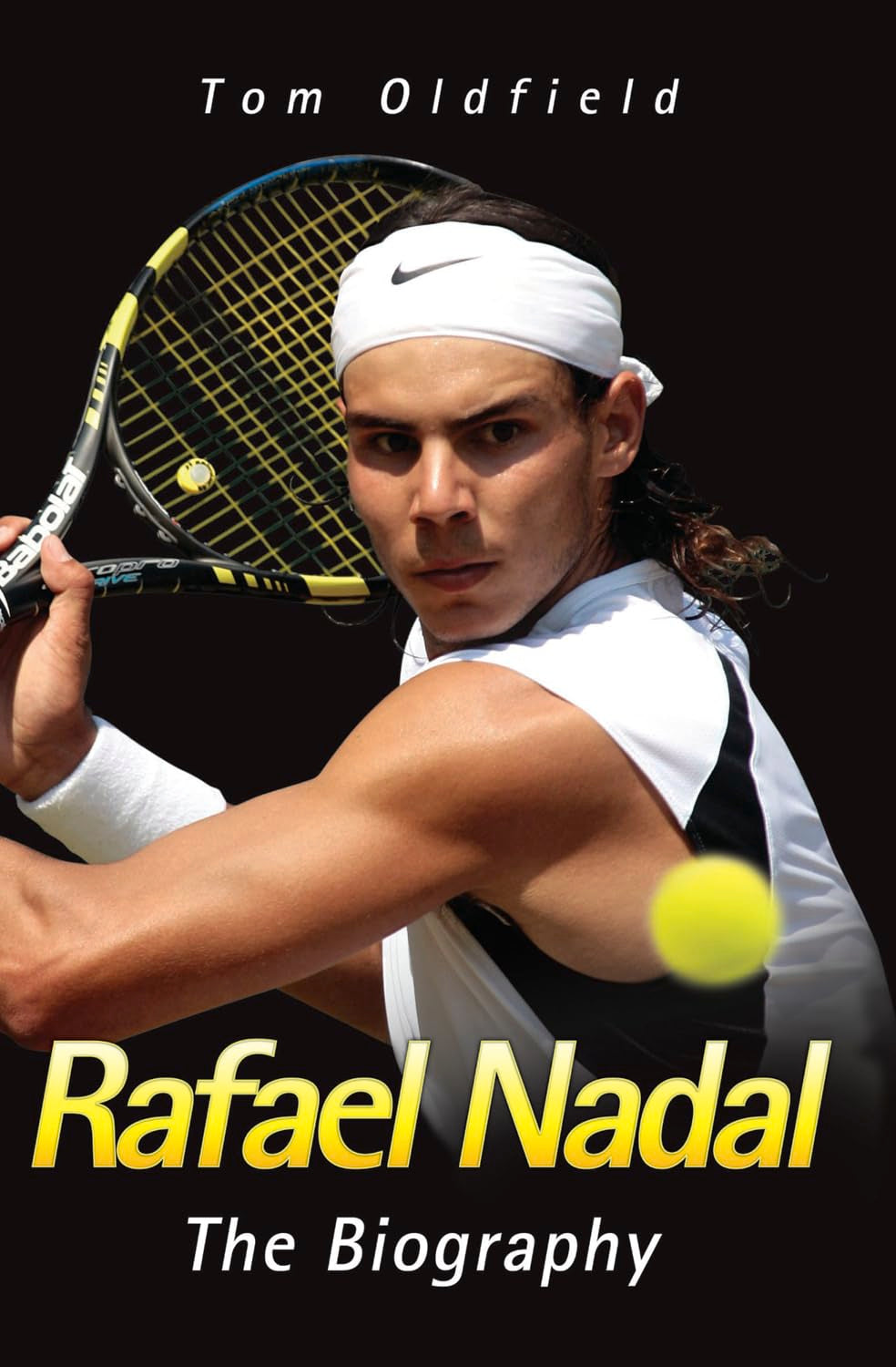 Product Image: Rafael Nadal: The Biography