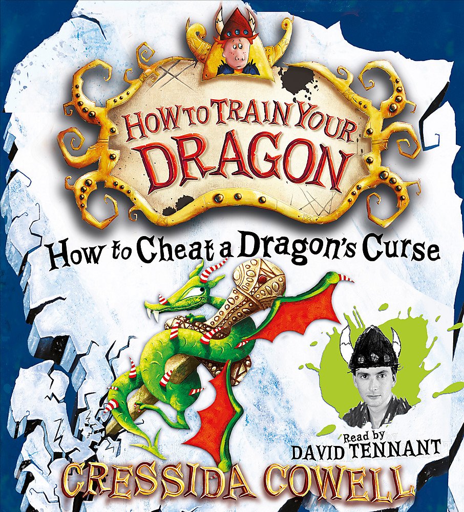 How to Cheat a Dragon's Curse: CD (How To Train Your Dragon) Novels & Short Stories