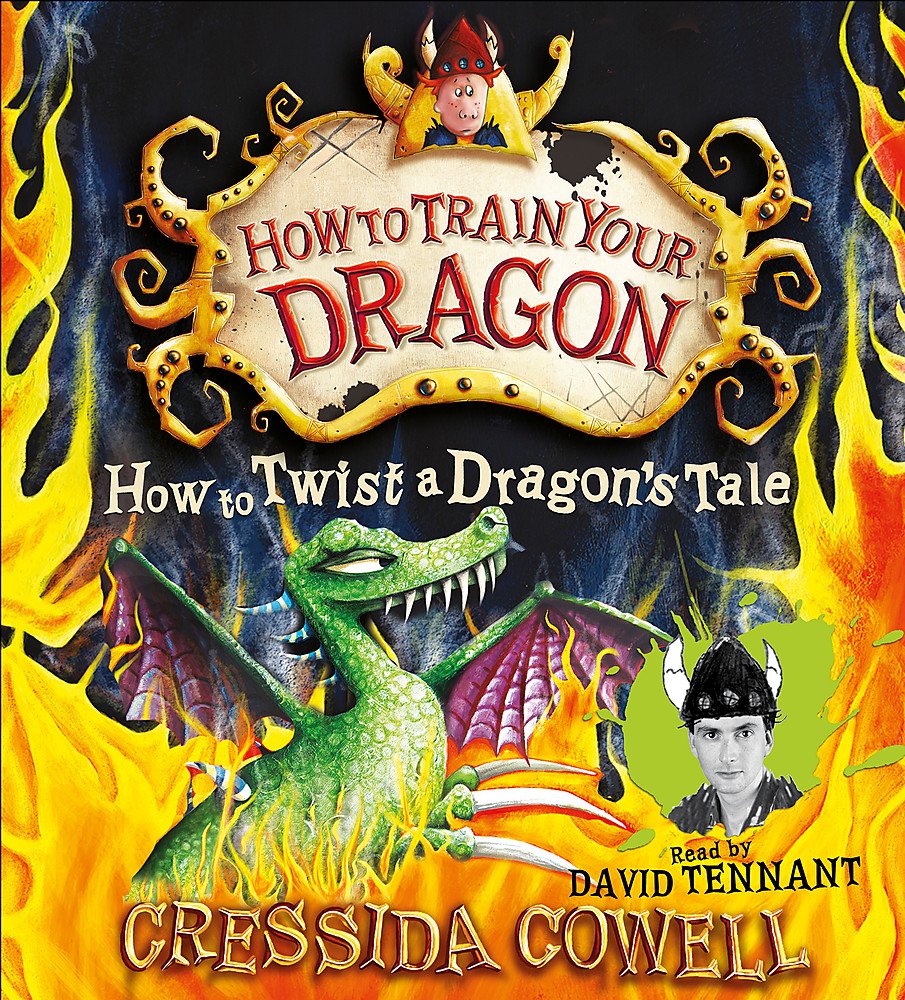 How to Twist a Dragon's Tale: Book 5 (How To Train Your Dragon) Fairy Tales & Legends