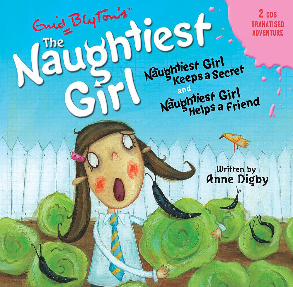 Naughtiest Girl Keeps a Secret & Naughtiest Girl Helps a Friend (The naughtiest girl) Non-fiction