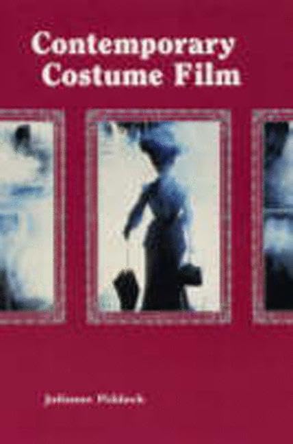 Contemporary Costume Film: Space, Place and the Past book