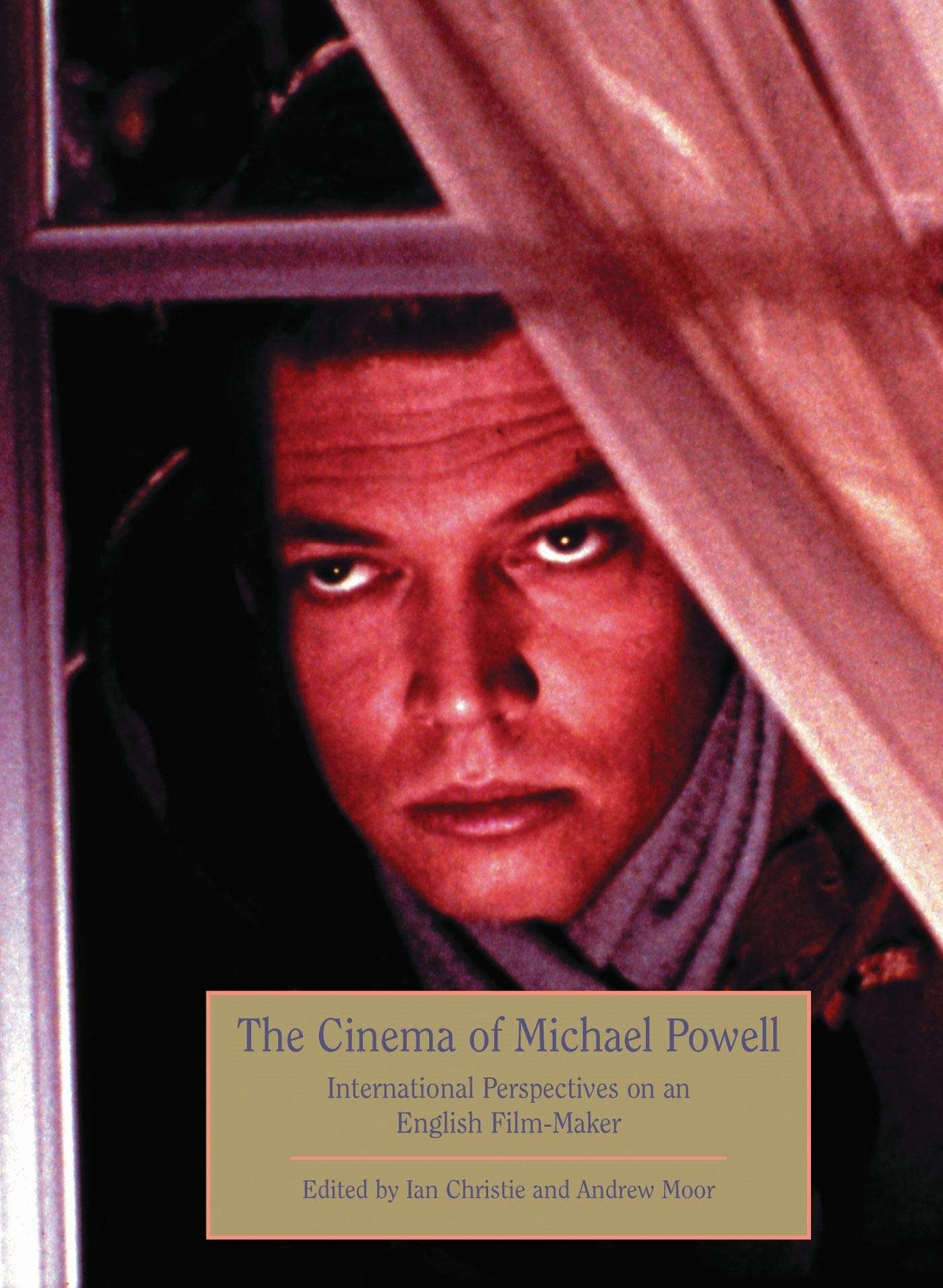 Michael Powell: International Perspectives on an English Film-Maker Social Sciences