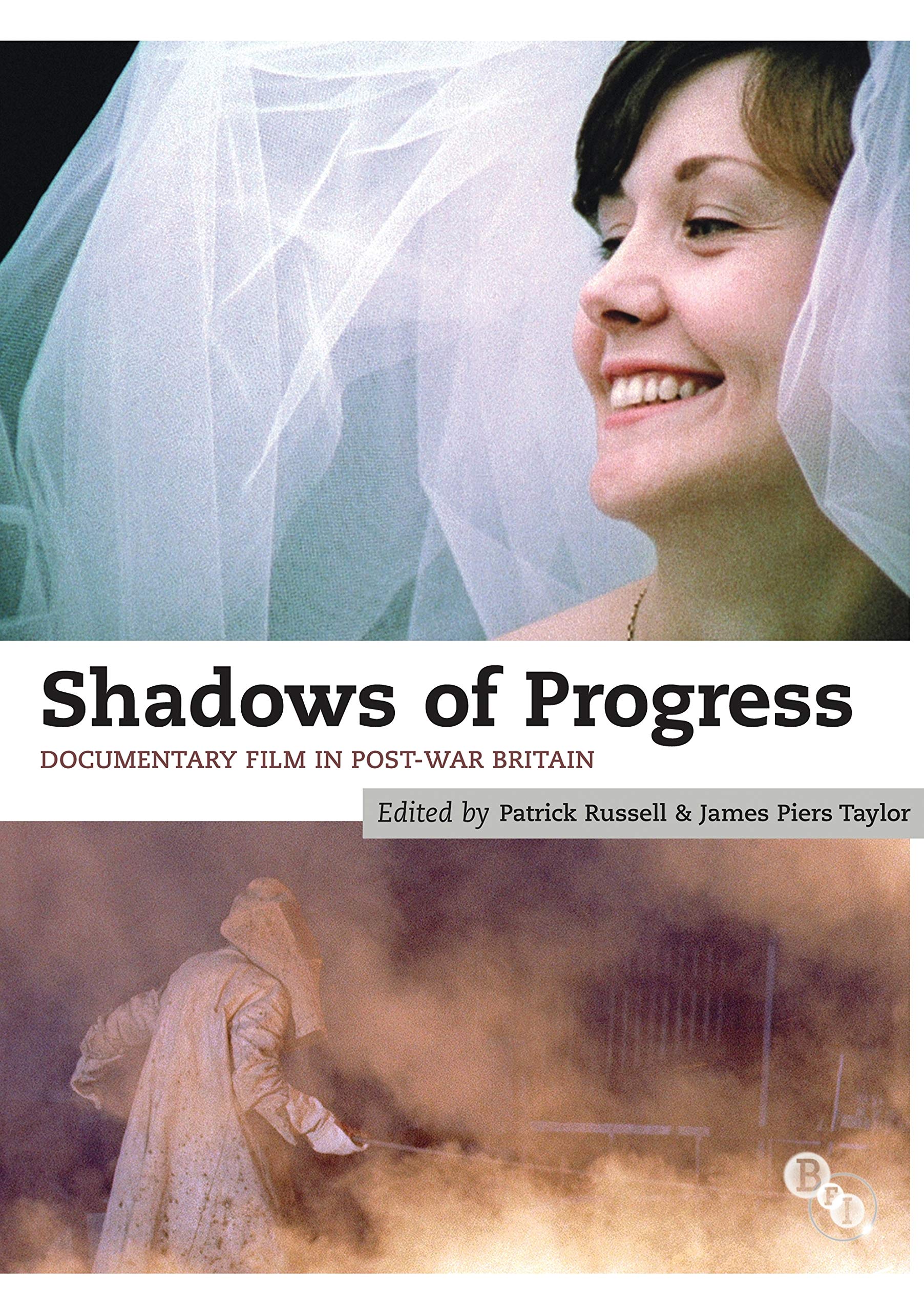 Shadows of Progress: Documentary Film in Post-War Britain book