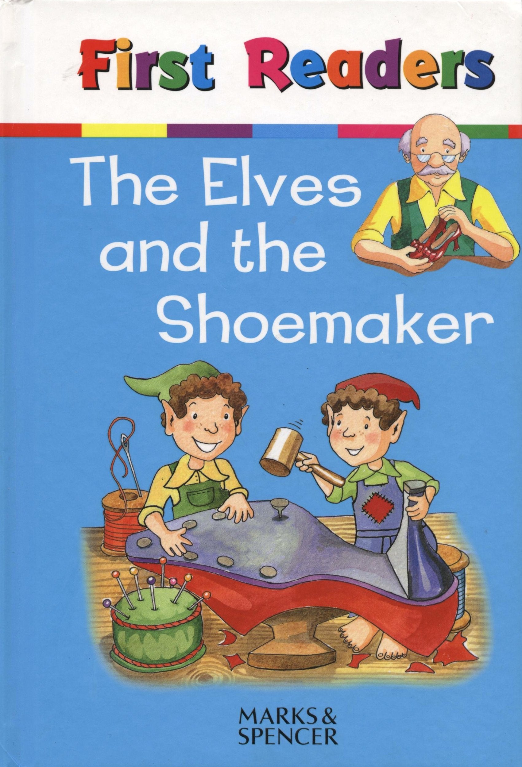 The Elves and the Shoemaker (First Readers) Books