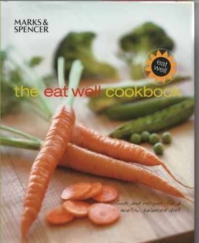 The Eat Well Cookbook Books