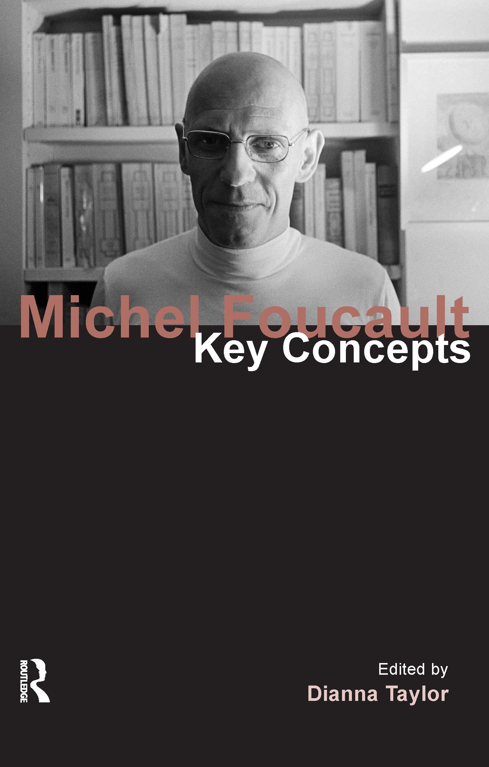 Michel Foucault: Key Concepts (Key Concepts Series) Philosophy