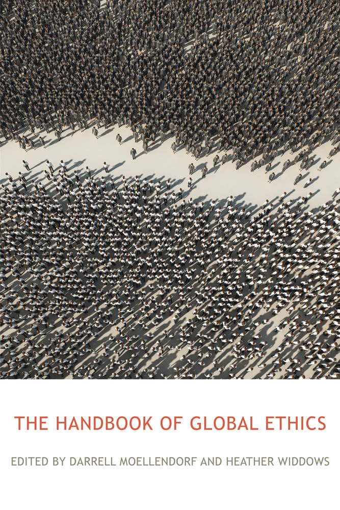 The Routledge Handbook of Global Ethics book