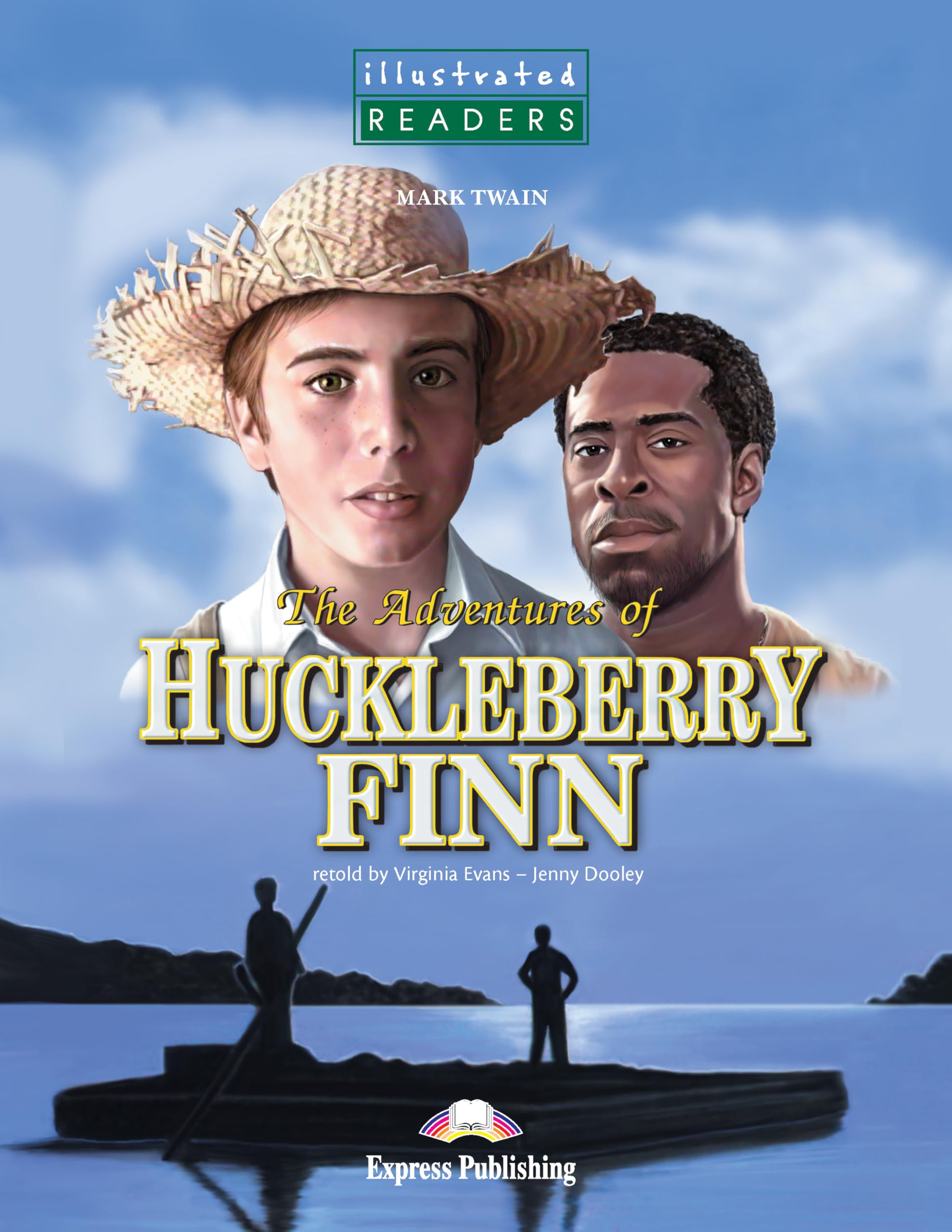 THE ADVENTURES OF HUCKLEBERRY FINN (ILLUSTRATED READERS) Foreign Languages ​​& Dictionaries