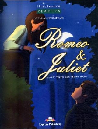 ROMEO & JULIET ILLUSTRATED READER (ILLUSTRATED READERS) Foreign Languages ​​& Dictionaries