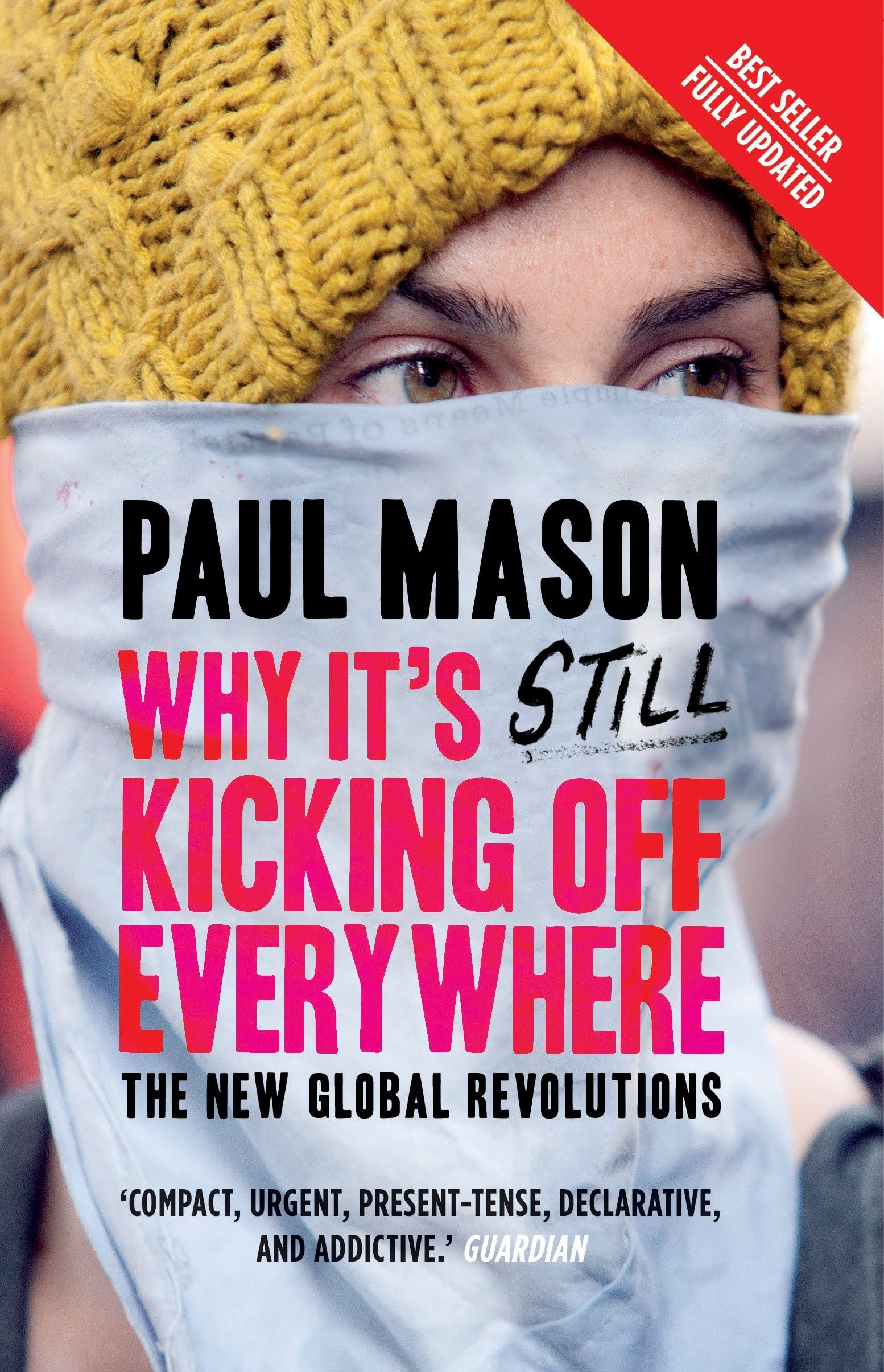 Why It's Still Kicking Off Everywhere: The New Global Revolutions Law