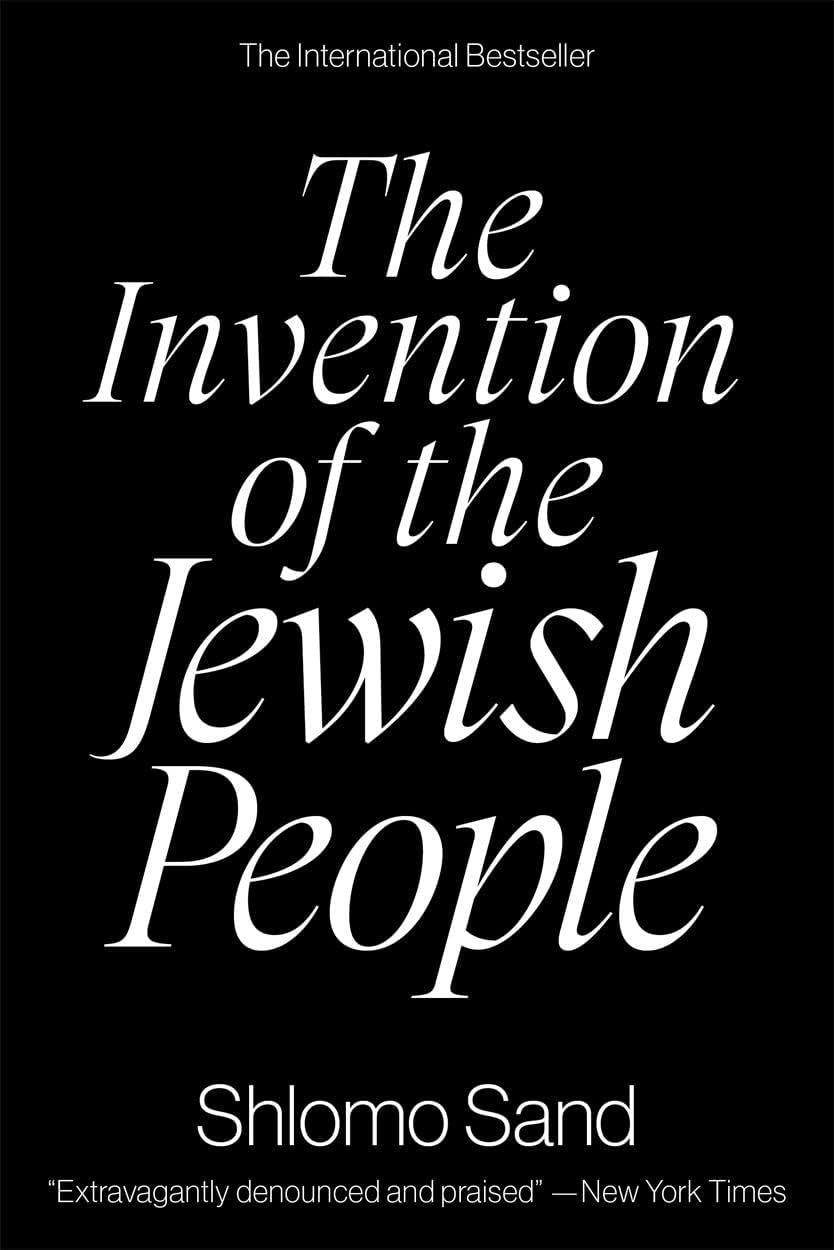 The Invention of the Jewish People Social Sciences