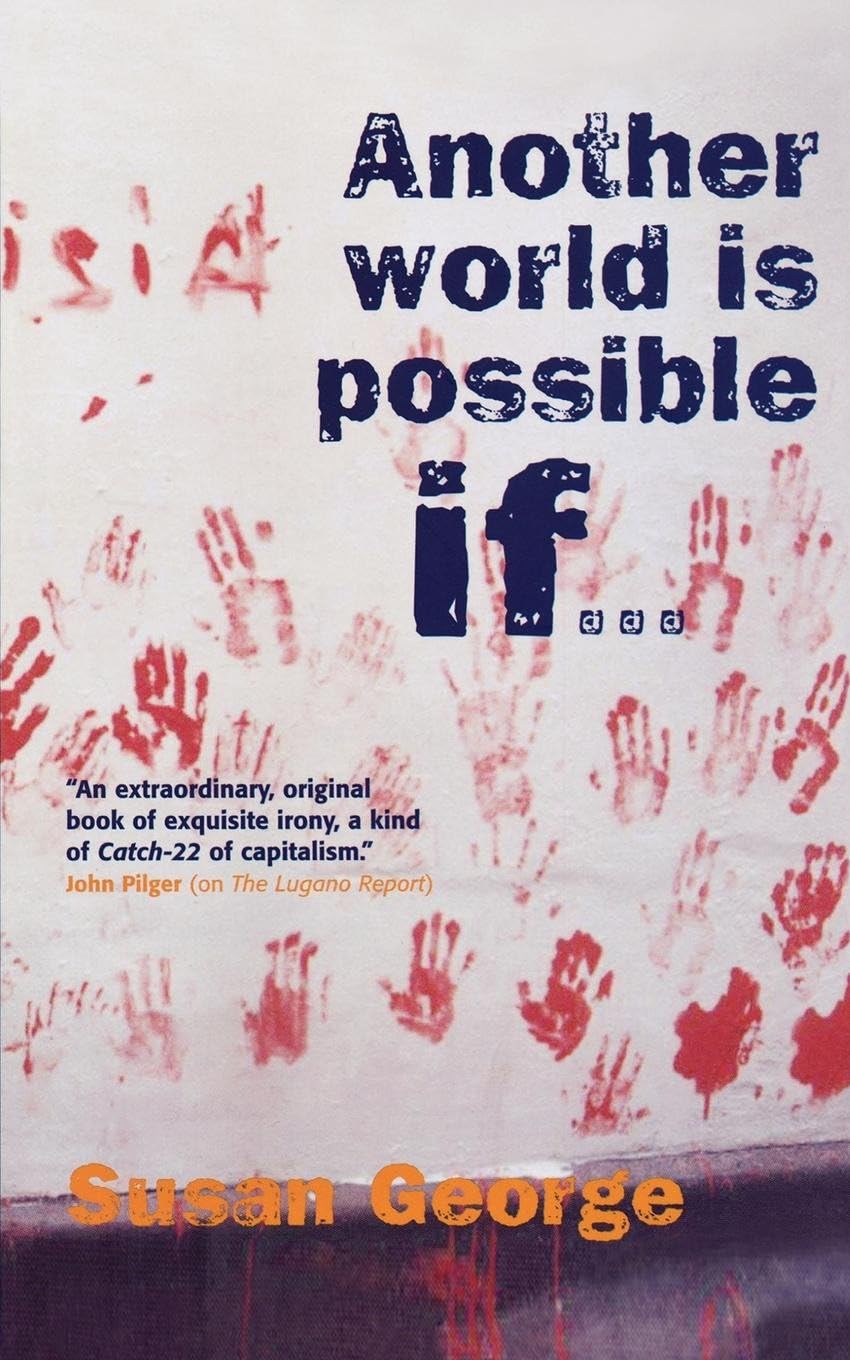 Product Image: Another World Is Possible If...