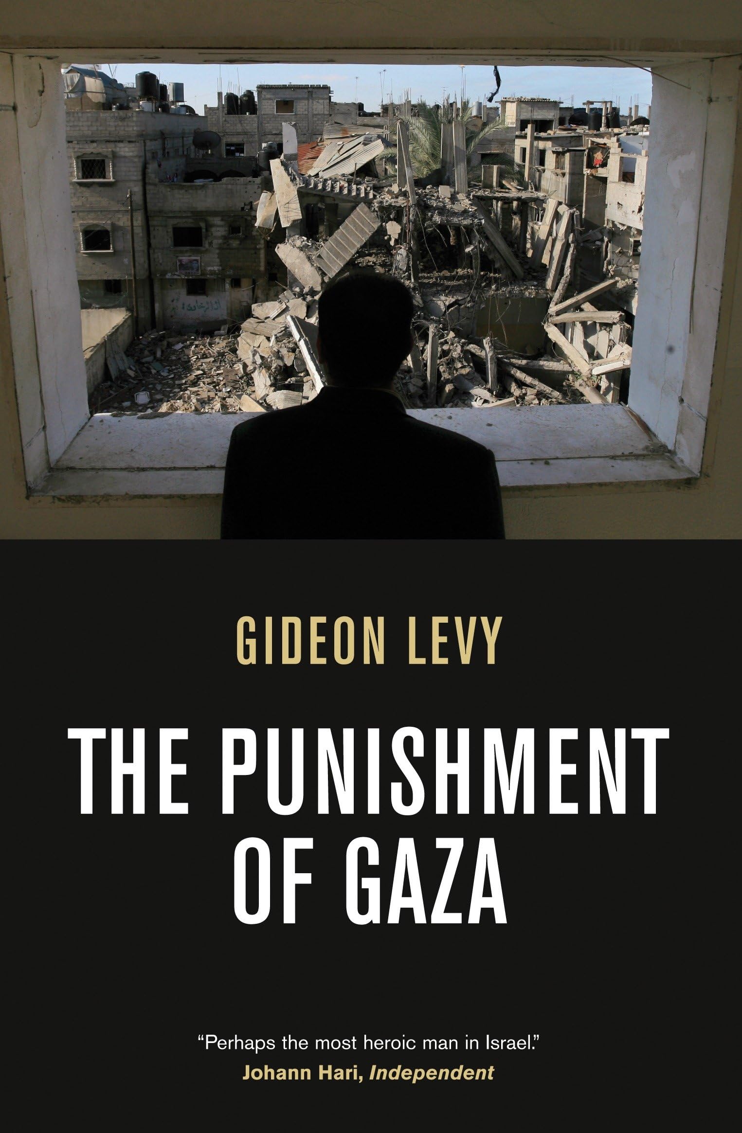 The Punishment of Gaza Social Sciences