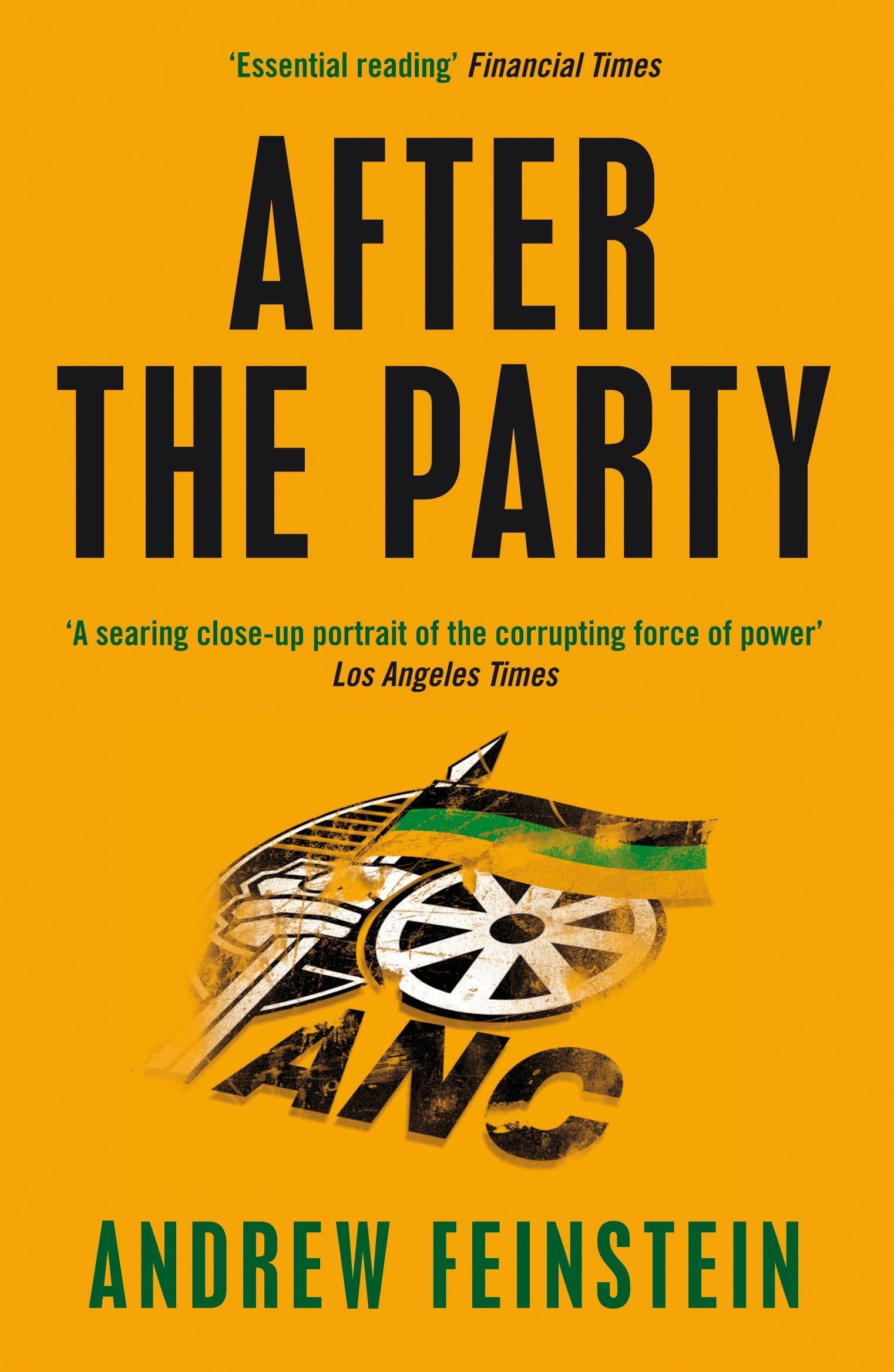 After the Party: Corruption, the ANC and South Africa's Uncertain Future Politics & Society