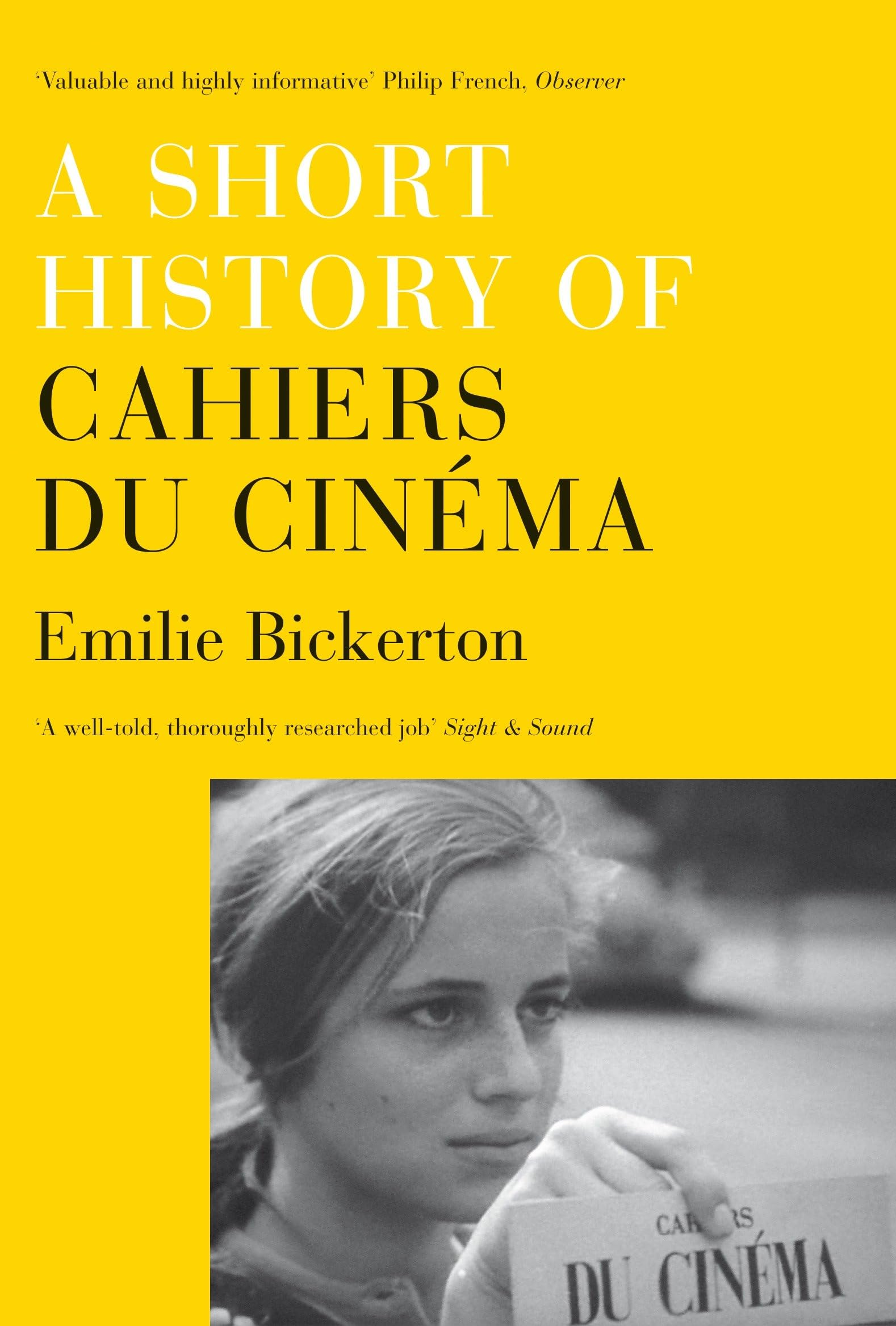 A Short History of Cahiers du Cinema Film, Art & Culture