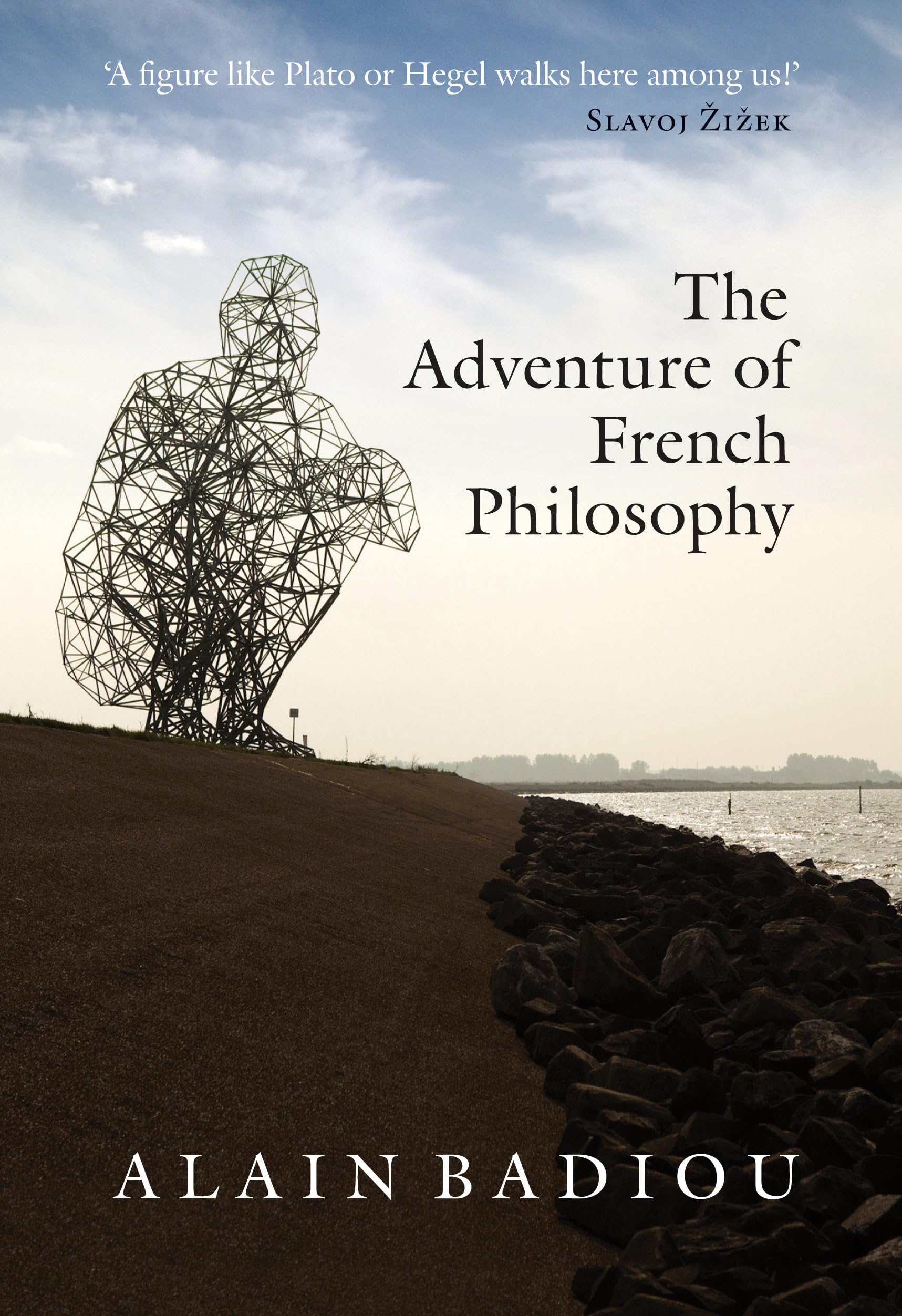 The Adventure of French Philosophy Philosophy