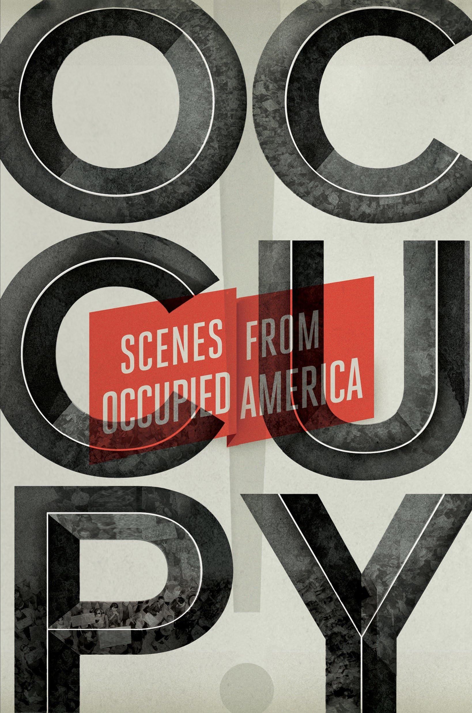 Occupy!: Scenes from Occupied America Law