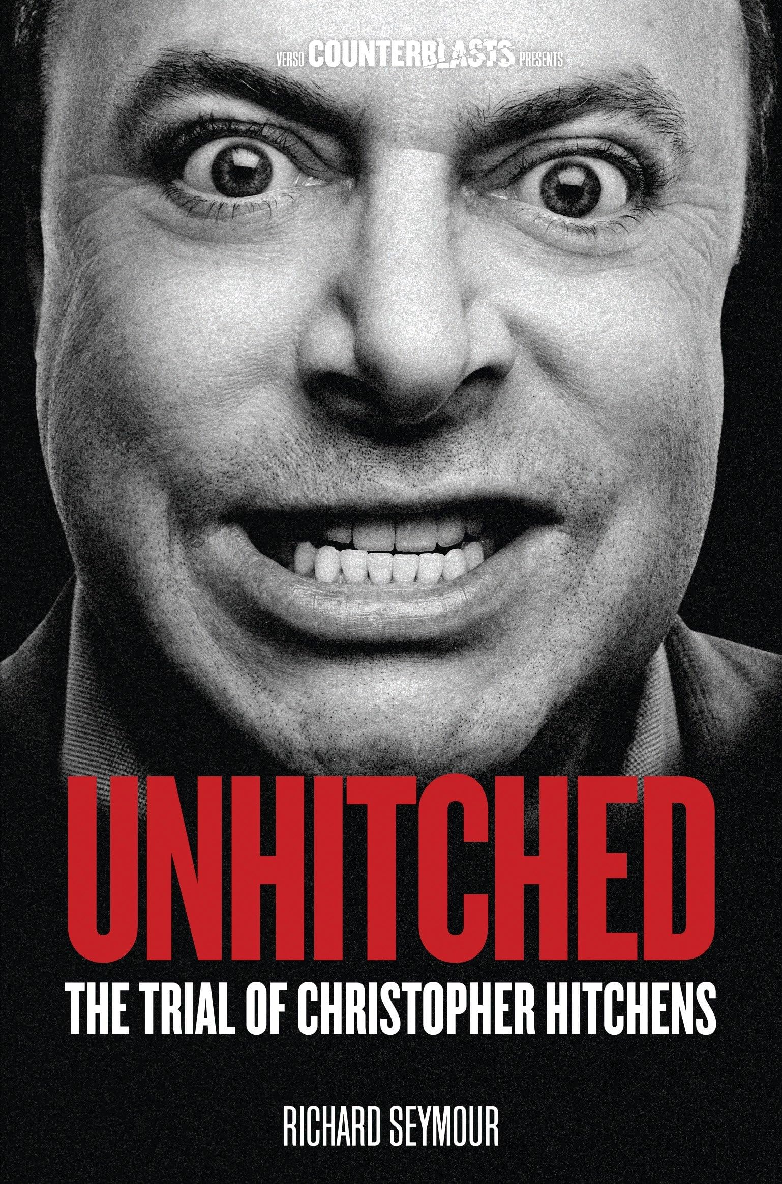Unhitched: The Trial of Christopher Hitchens (Counterblasts) Law