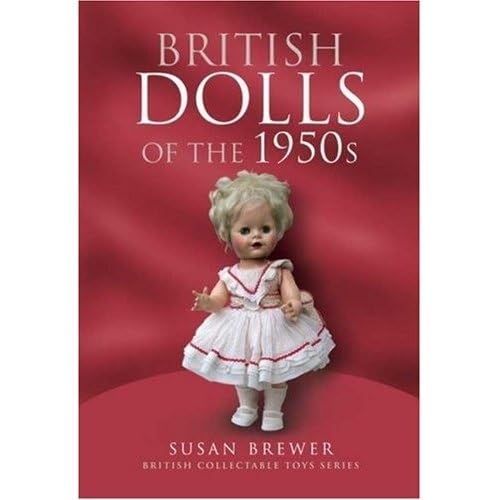 British Dolls of the 1950s book