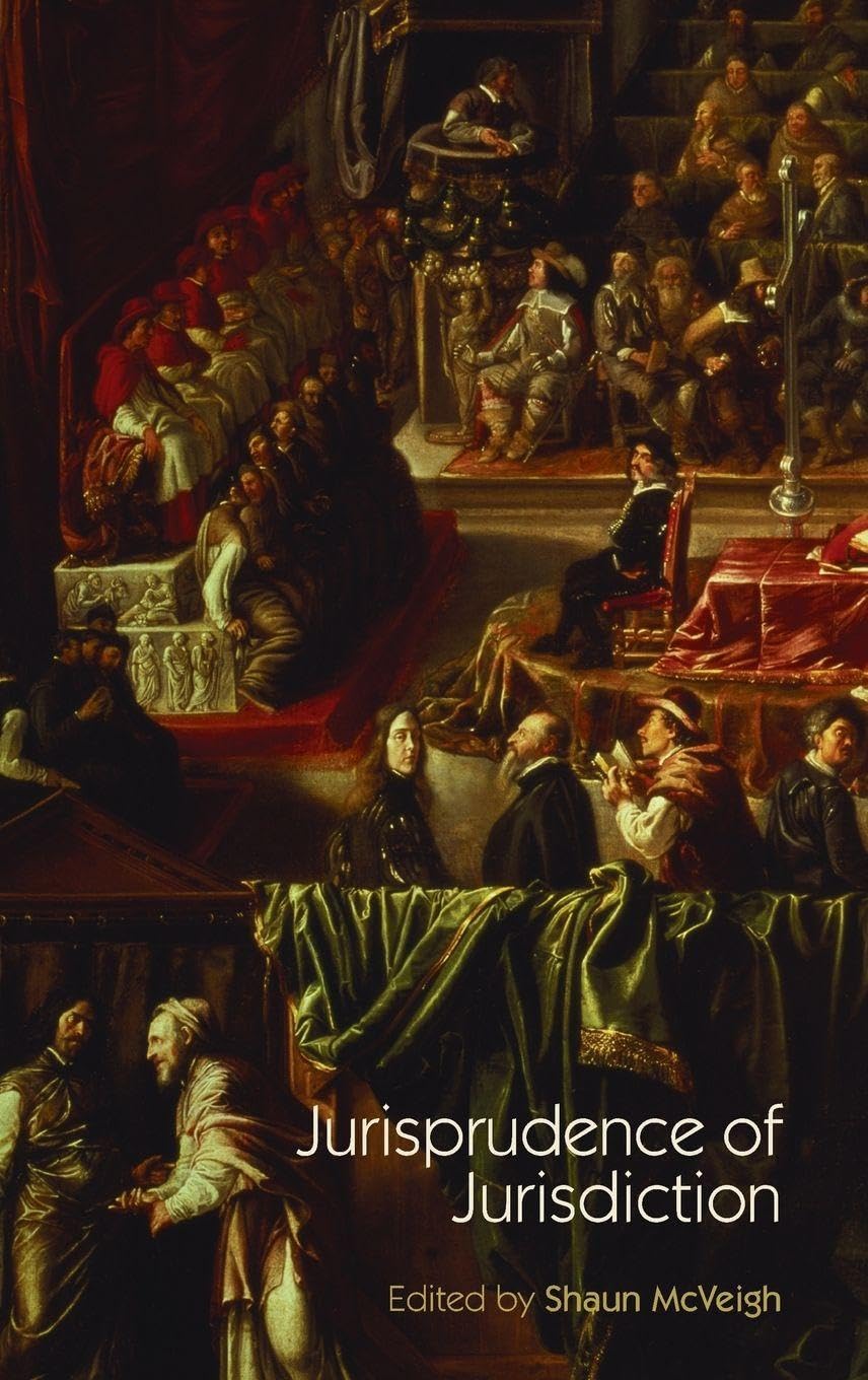 Jurisprudence of Jurisdiction Law