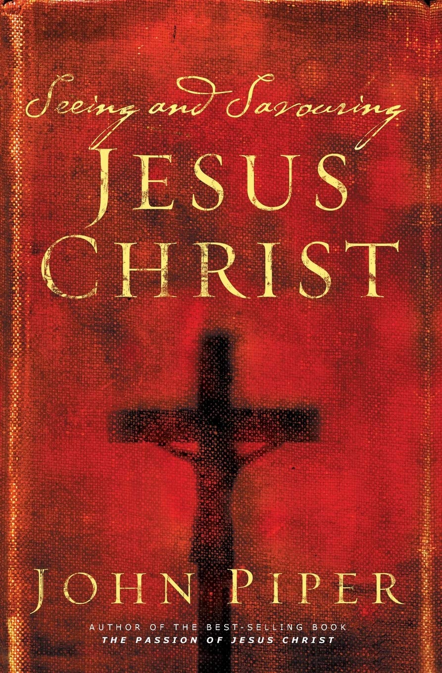 Product Image: Seeing and savouring Jesus Christ