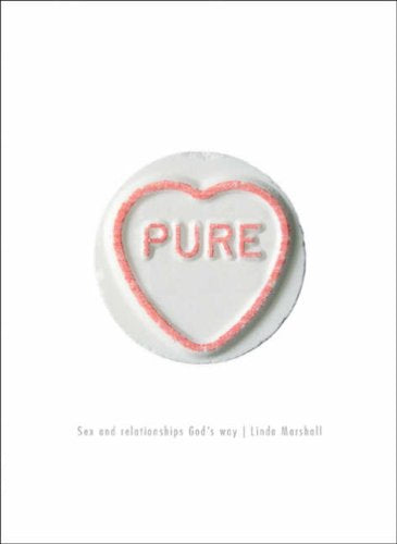 Pure: Sex and Relationships God's Way Religion & Esotericism