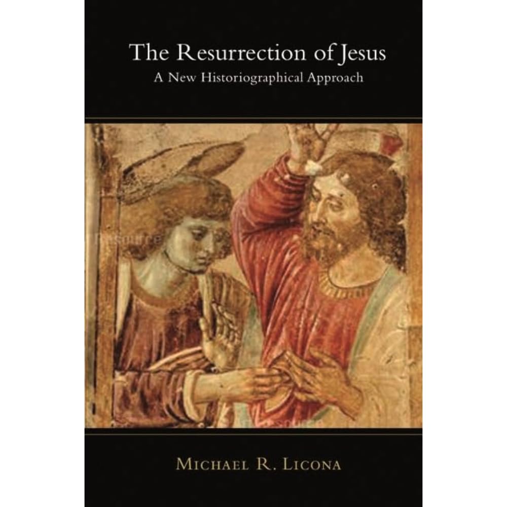 The Resurrection of Jesus: A New Historiographical Approach book