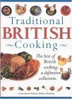 Traditional British Cooking: The Best of British Cooking: A Definitive Collection book