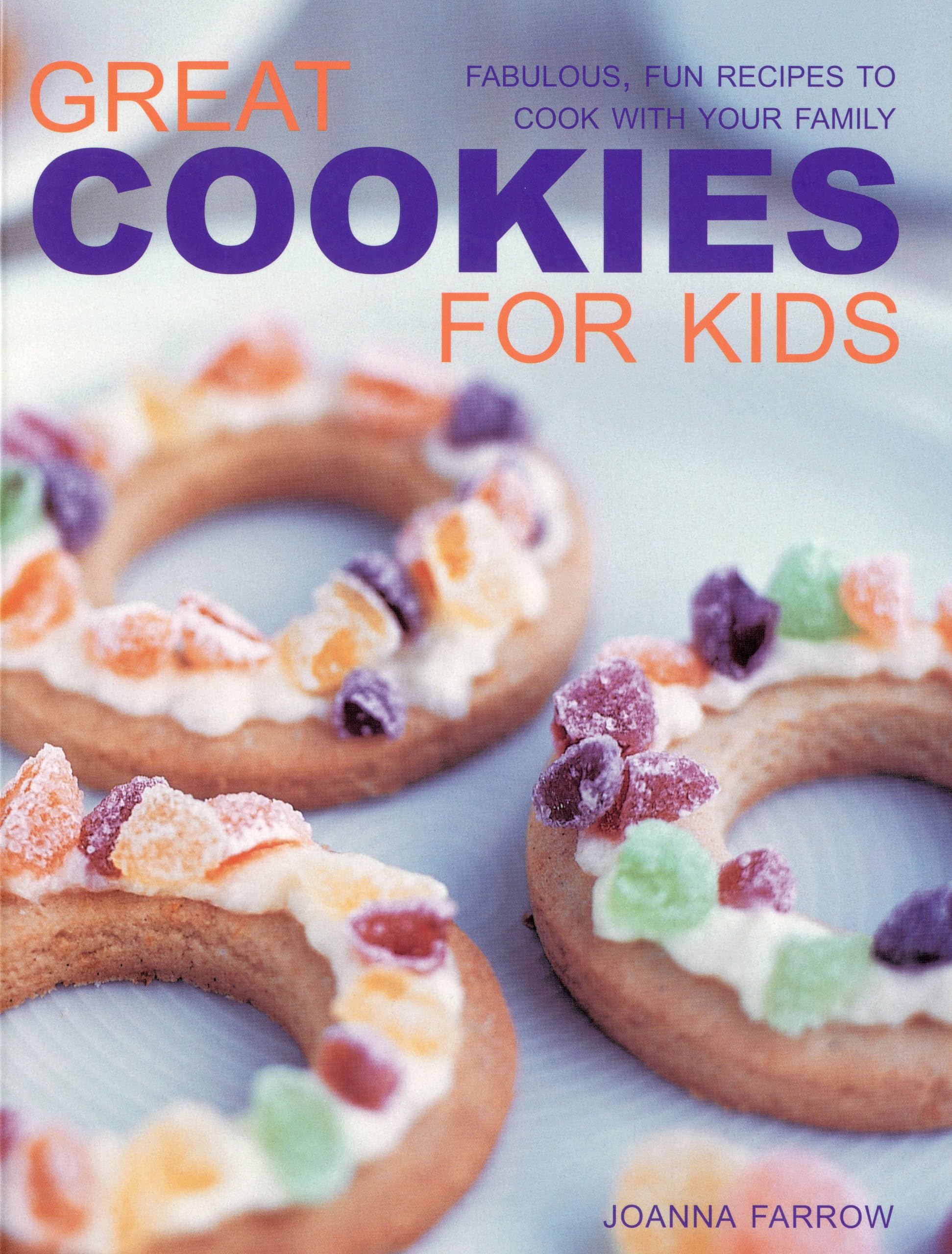 Great Cookies for Kids: Fabulous, Fun Recipes to Cook with Your Family Leisure, Home & Garden