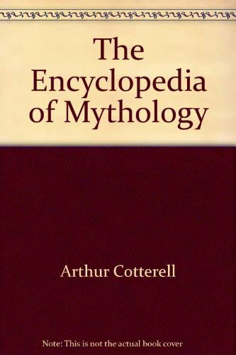 The Encyclopedia of Mythology Reference Books