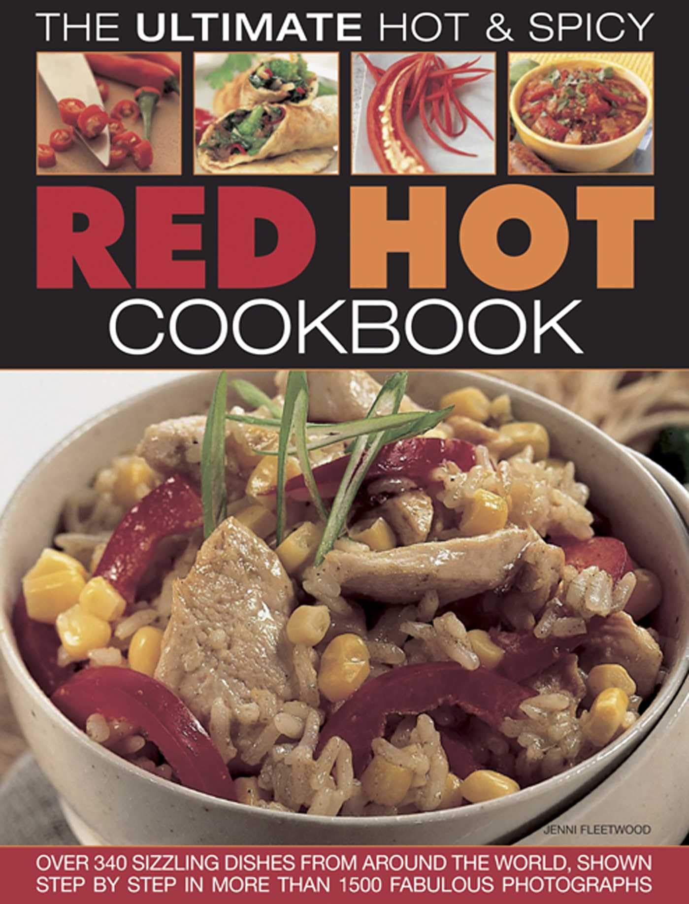 Red Hot! a Cook's Encyclopedia of Fire and Spice Leisure, Home & Garden