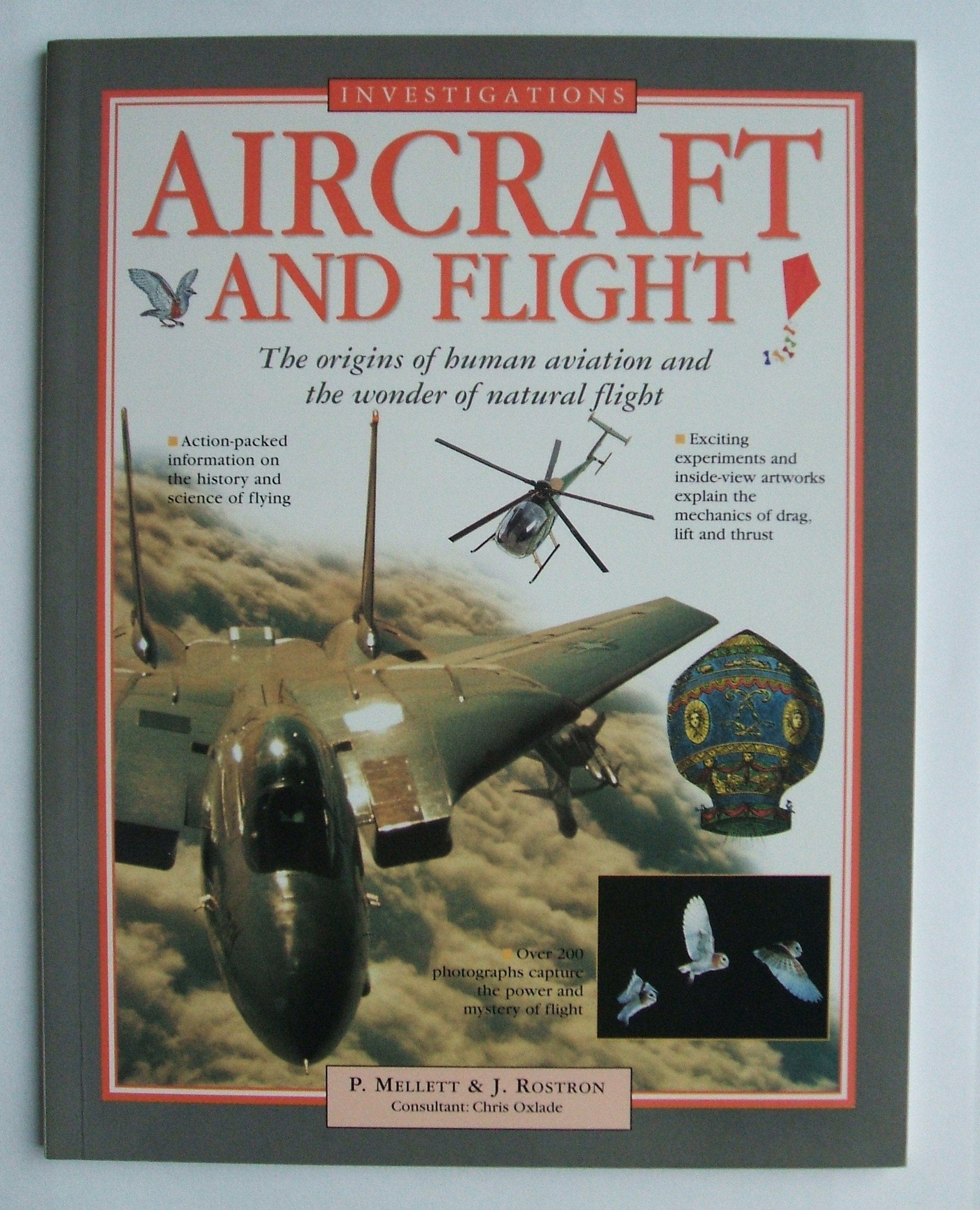 Aircraft and Flight (Investigations, The Origins of human aviation and the wonder of natural flight) book
