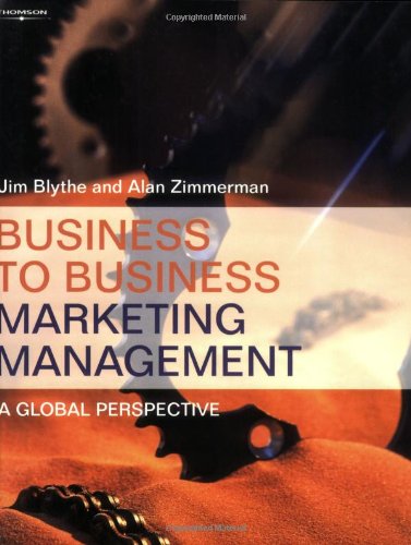 Business to Business Marketing Management: A Global Perspective Business, Finance & Career