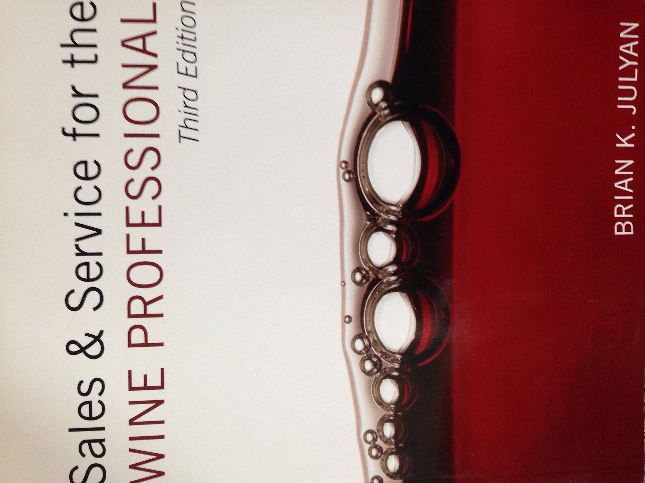 Sales and Service for the Wine Professional Business, Finance & Career