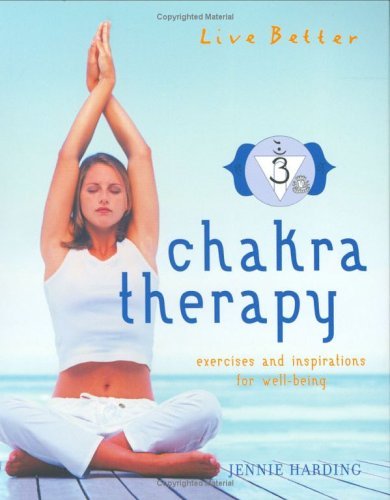 Chakra Therapy: Exercises and Inspirations for Well-beiing book