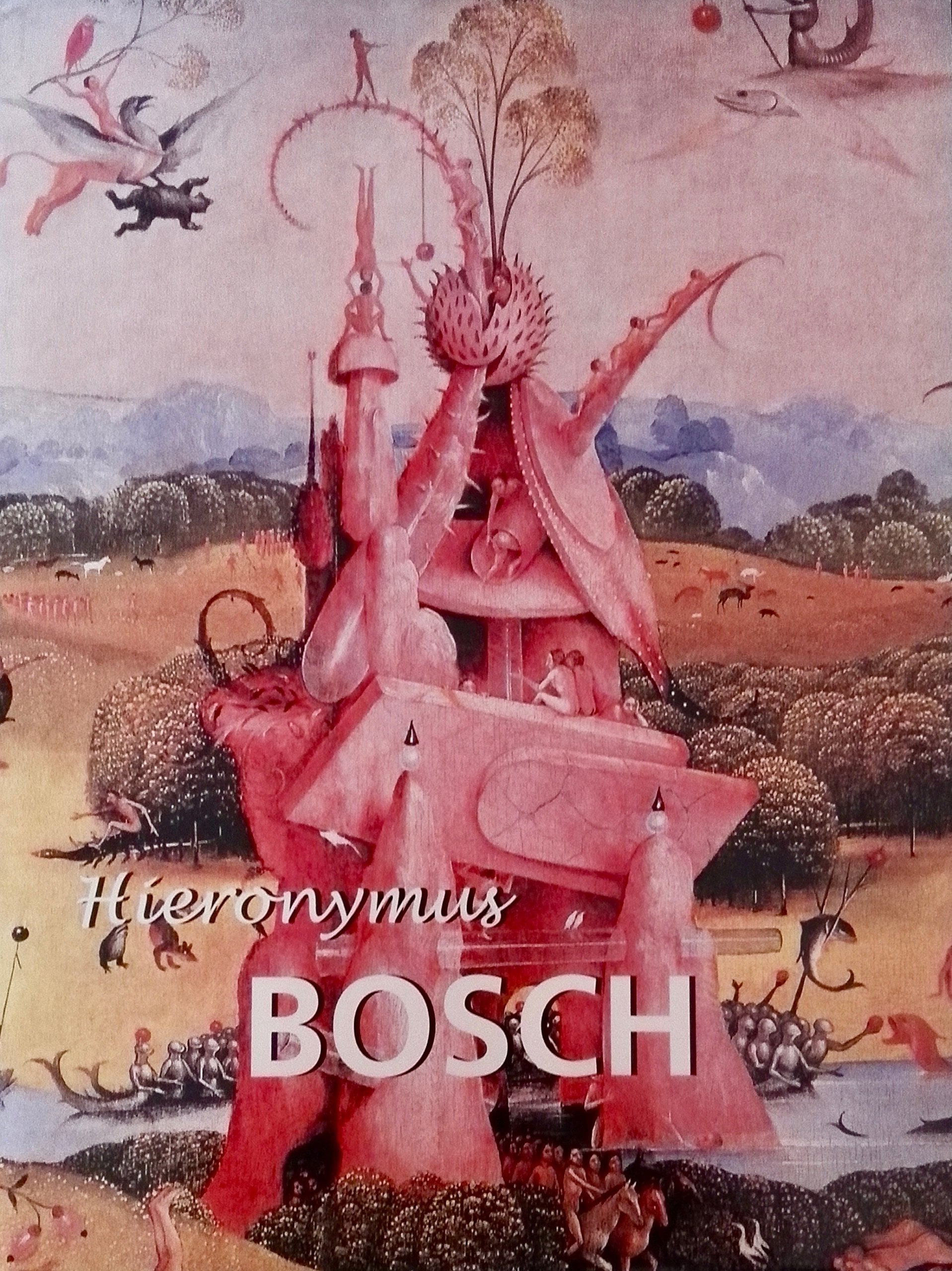 Hieronmus Bosch ( um 145 bis 1516 ) - Deutsche Ausgabe Books