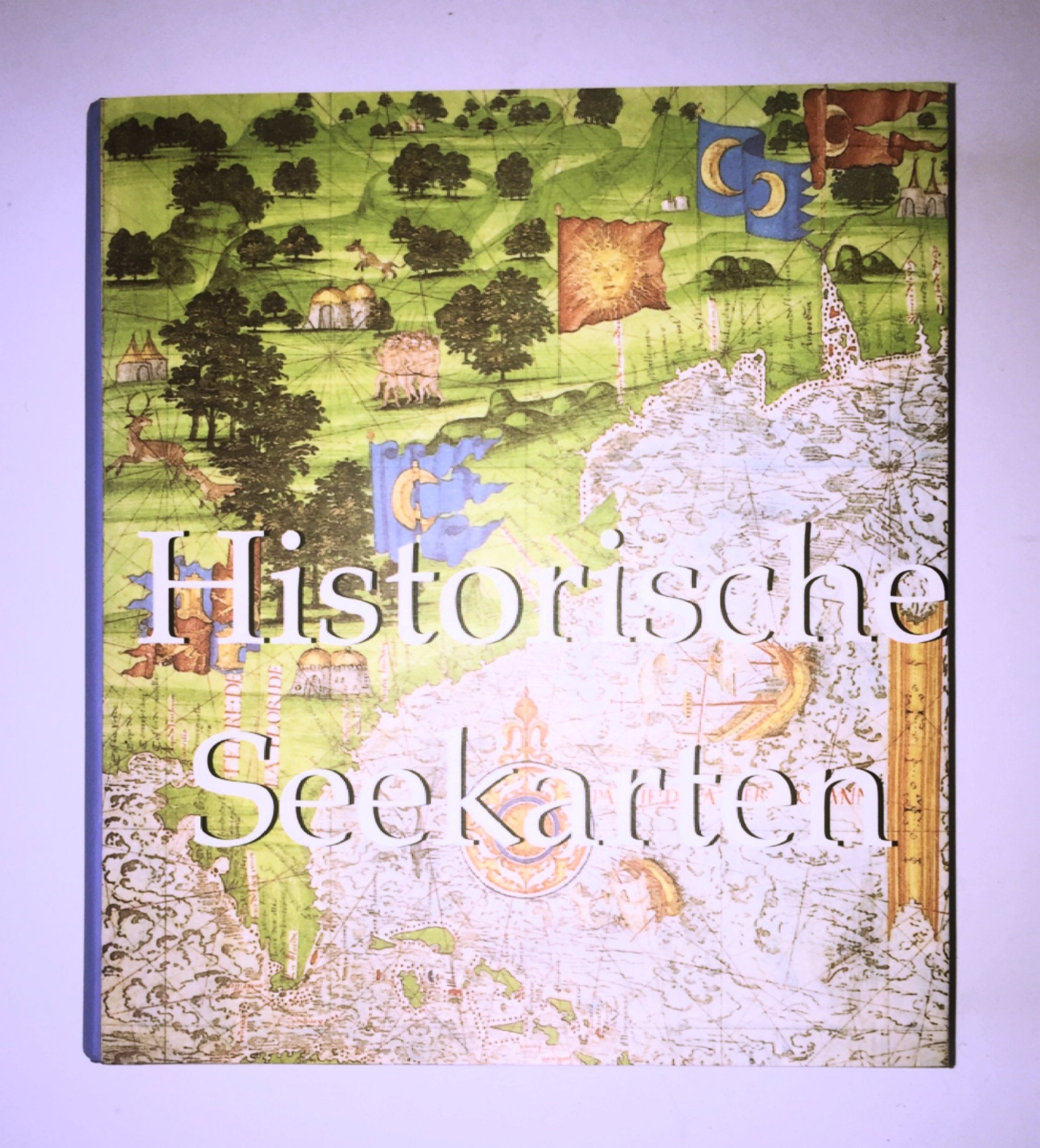 Historische Seekarten: Entdeckungsfahrten zu neuen Welten 1290 bis 1699 Geology & Geography