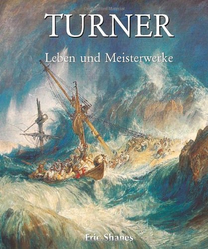 Turner: Leben und Meisterwerke Books