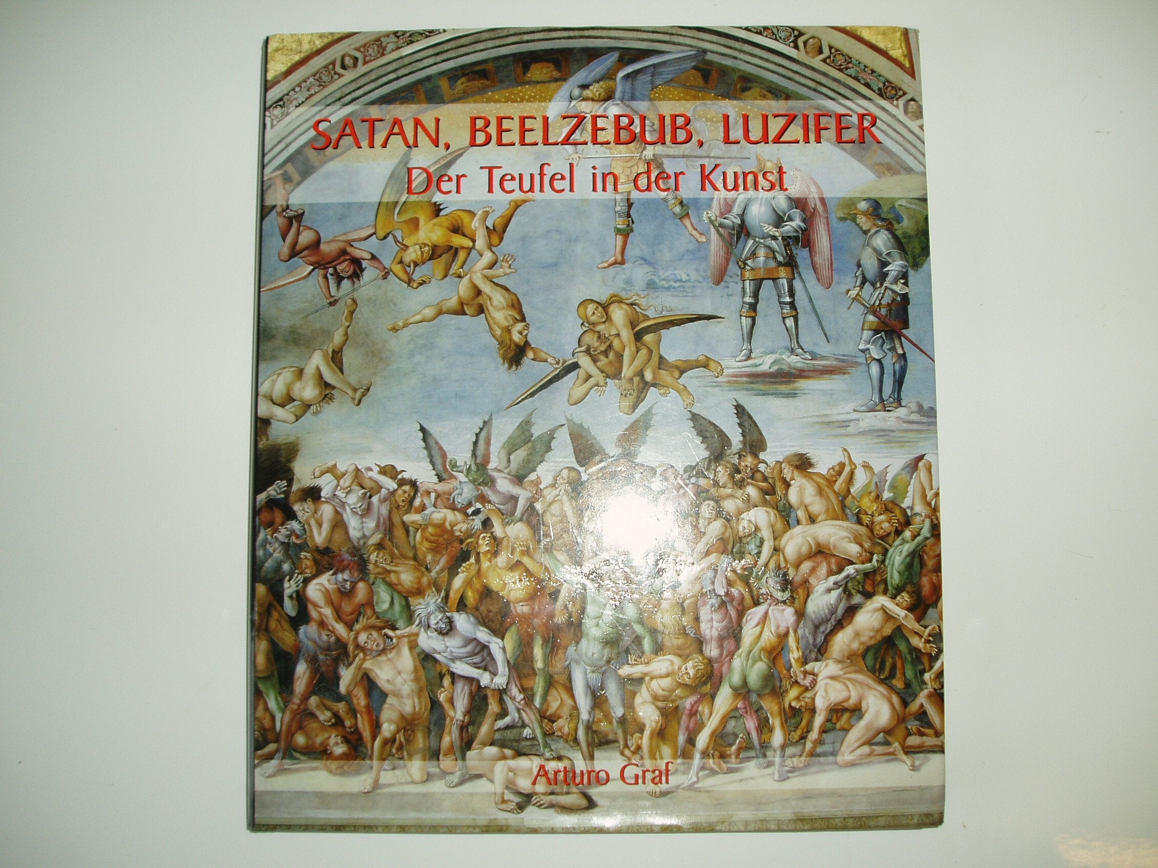Satan, Beelzebub, Luzifer: Der Teufel in der Kunst Books