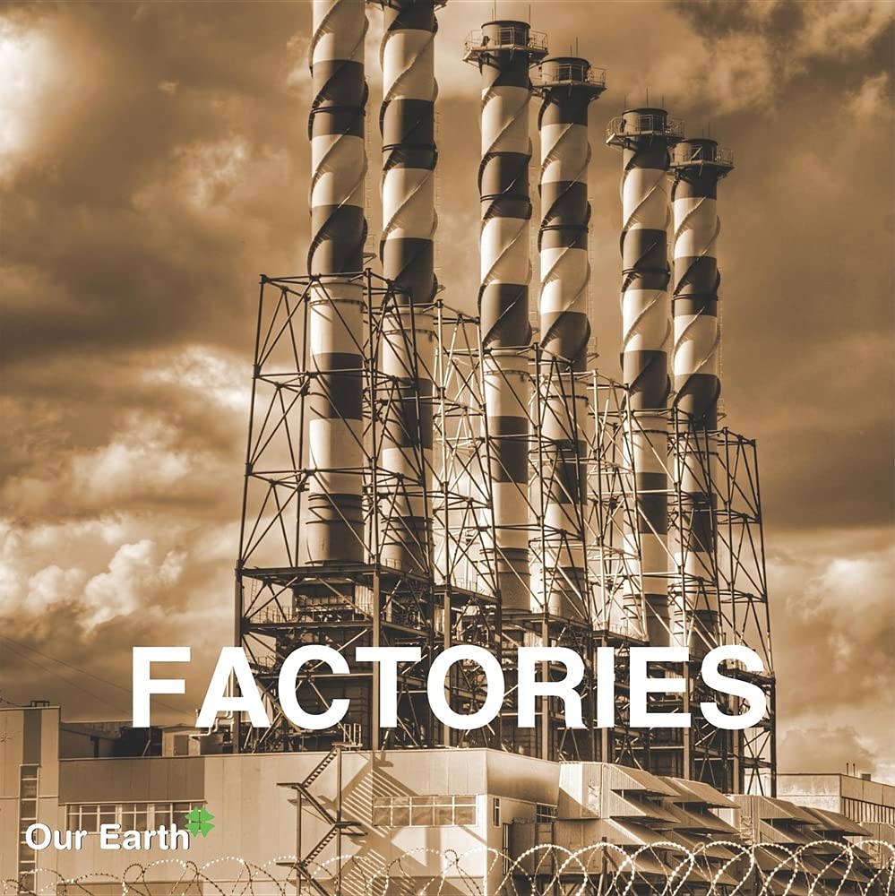 International, P: Factories Architecture