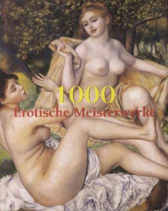 1000 Erotische Meisterwerke Books