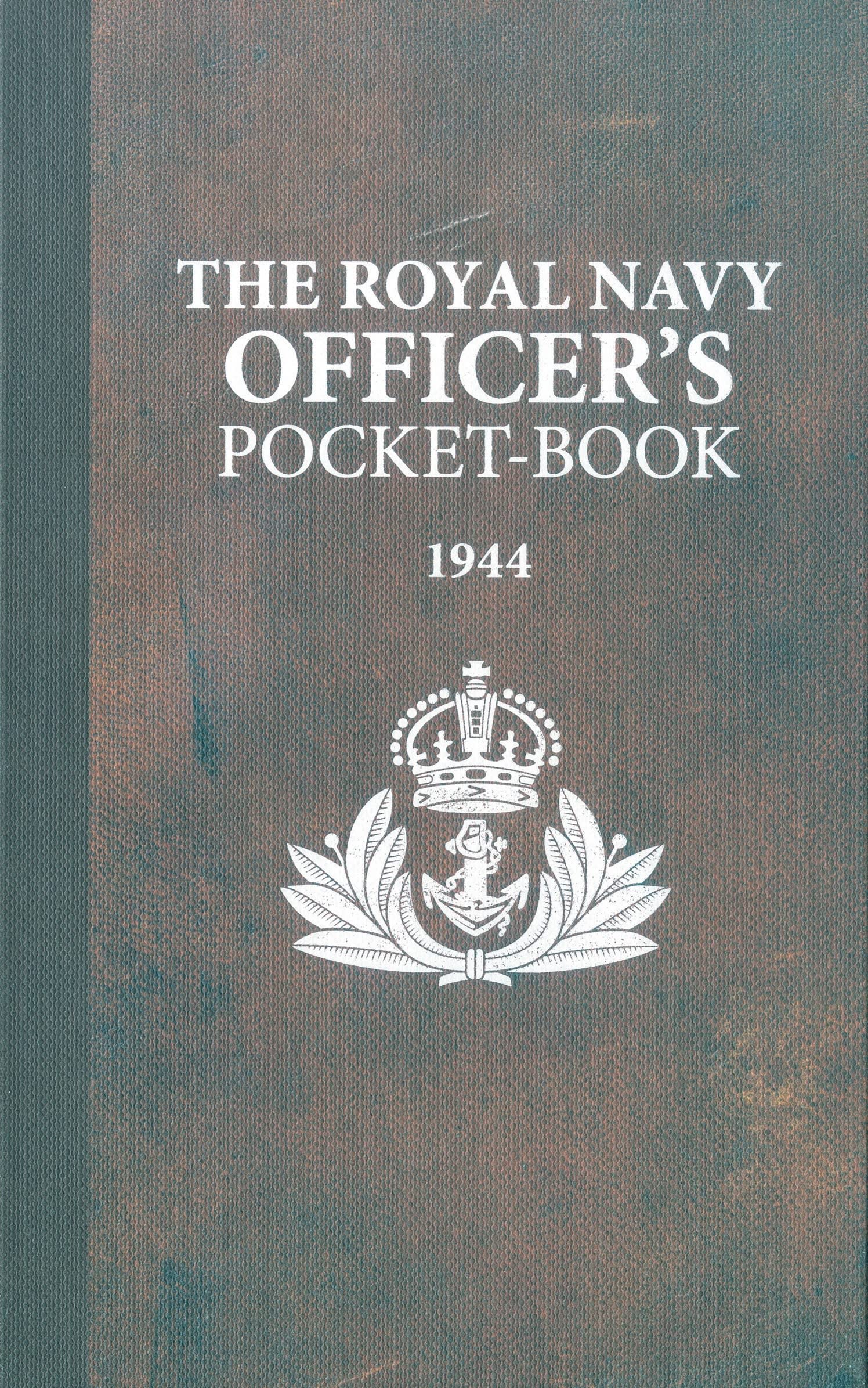 The Royal Navy Officer's Pocket-Book Politics & History