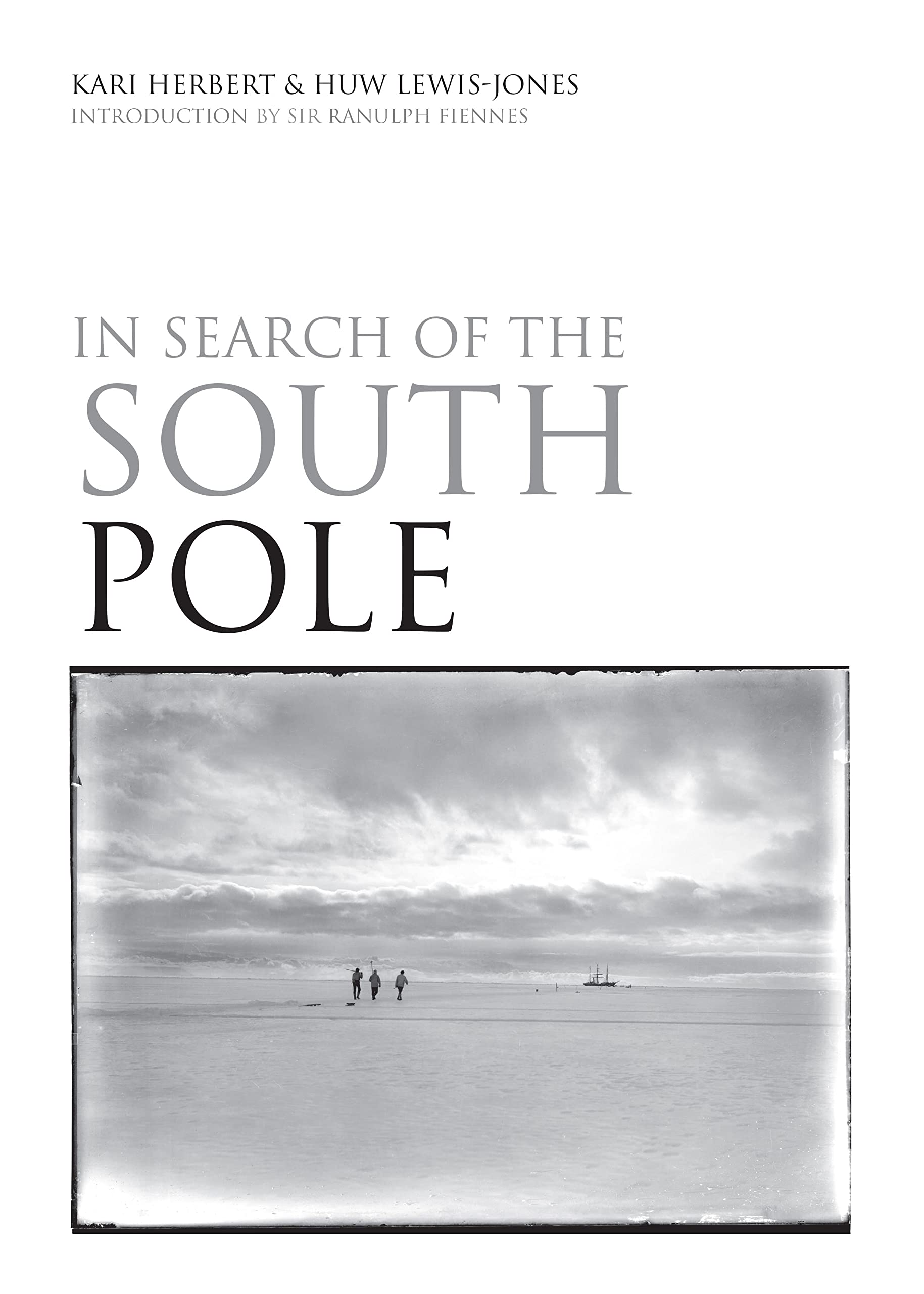 In Search of the South Pole book