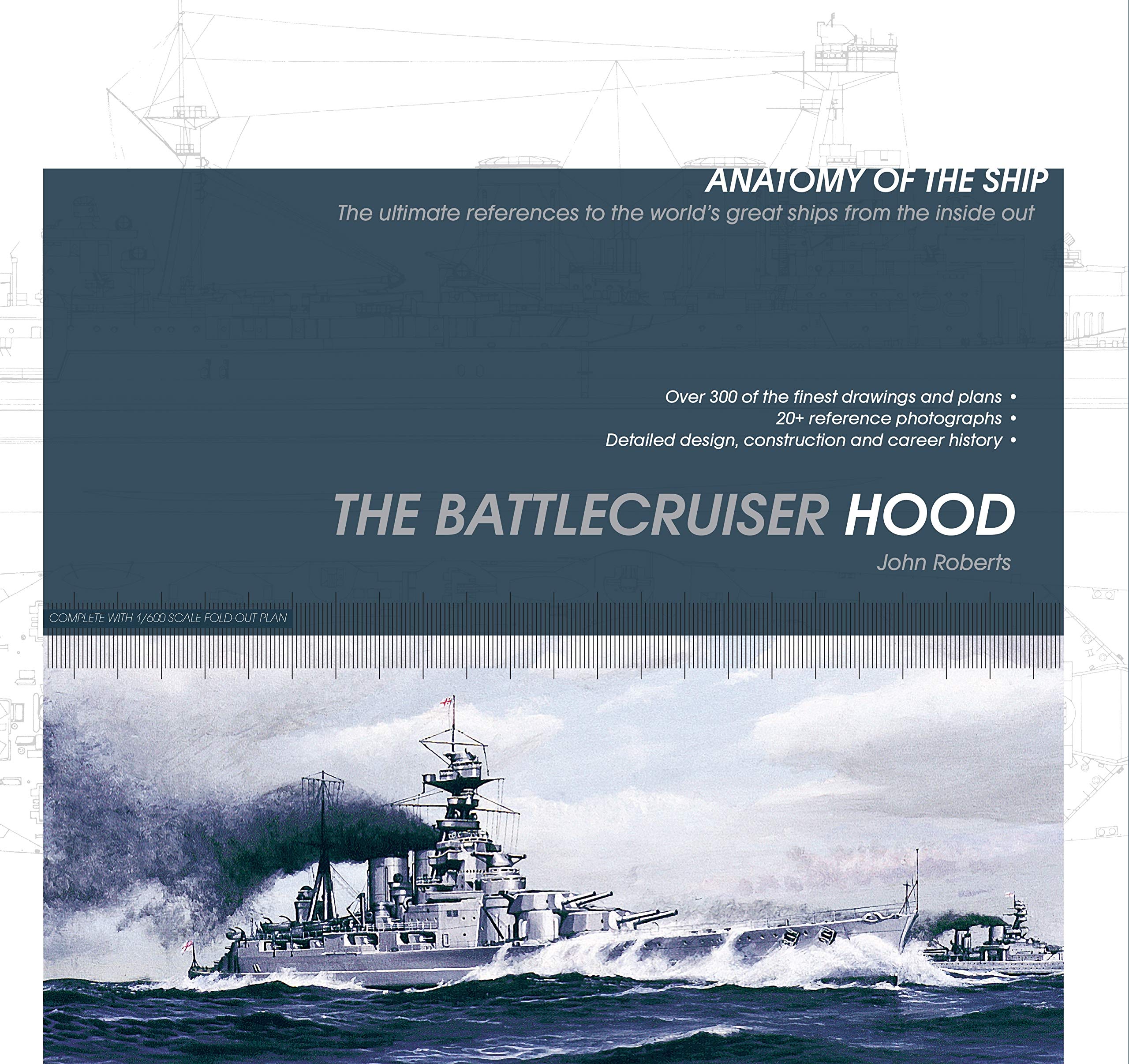 The Battlecruiser Hood (Anatomy of The Ship) Social Sciences