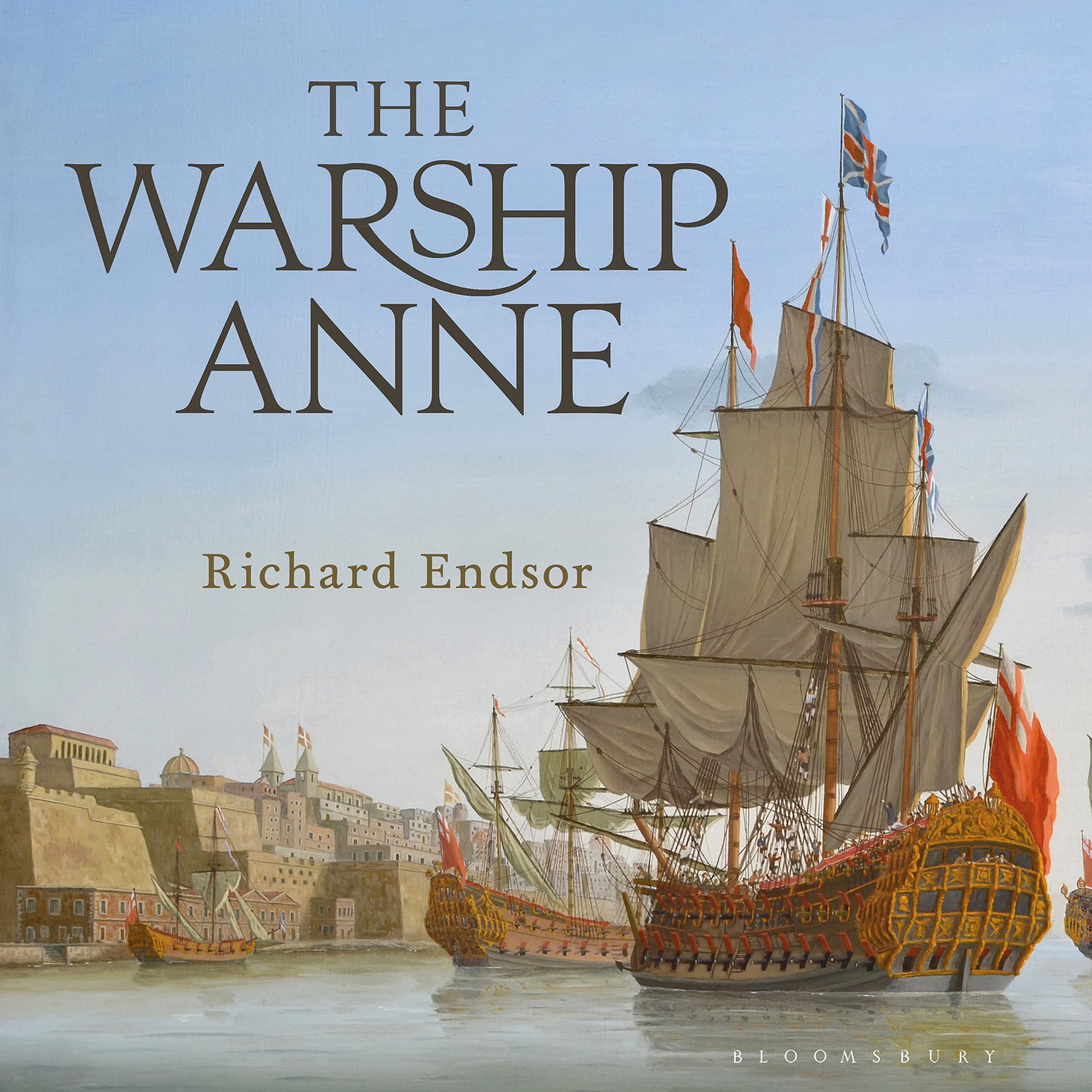 The Warship Anne: An illustrated history Social Sciences