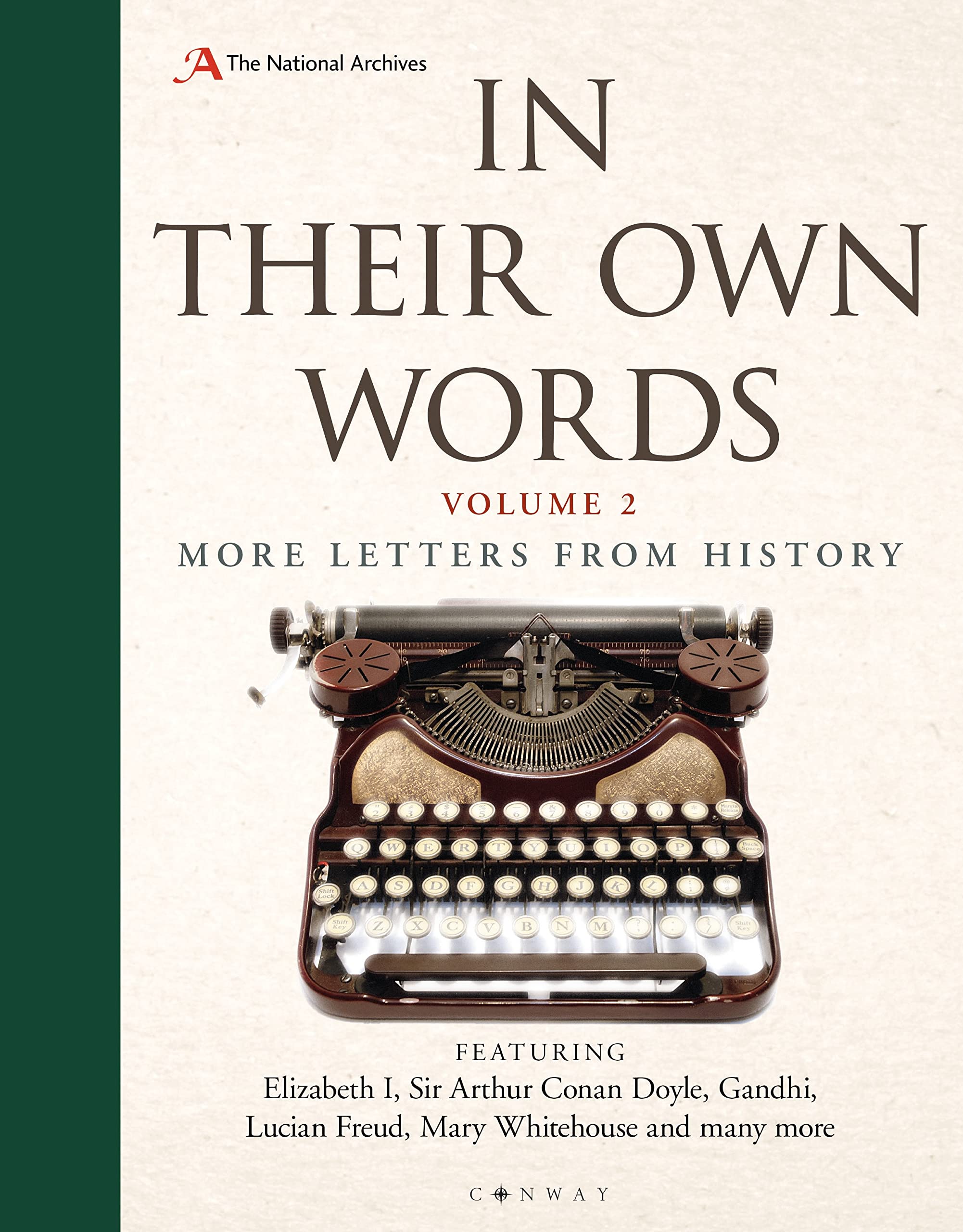 In Their Own Words 2: More letters from history Essays & Short Stories