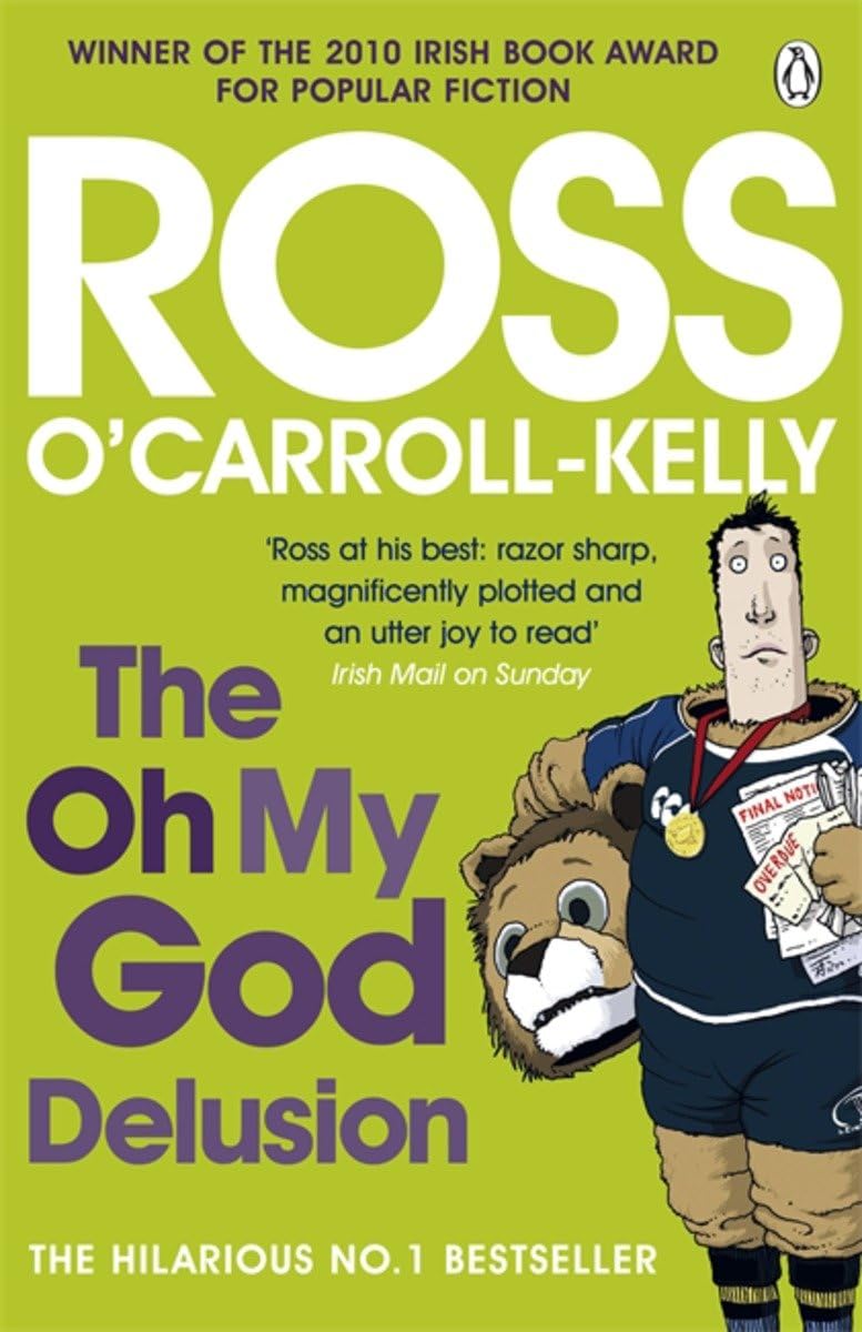The Oh My God Delusion (Ross O’Carroll-Kelly, 8) Contemporary literature